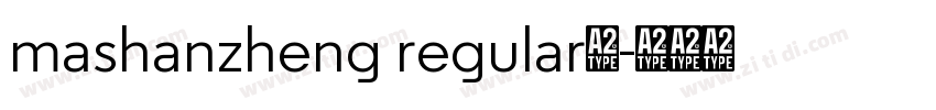 mashanzheng regular字字体转换
